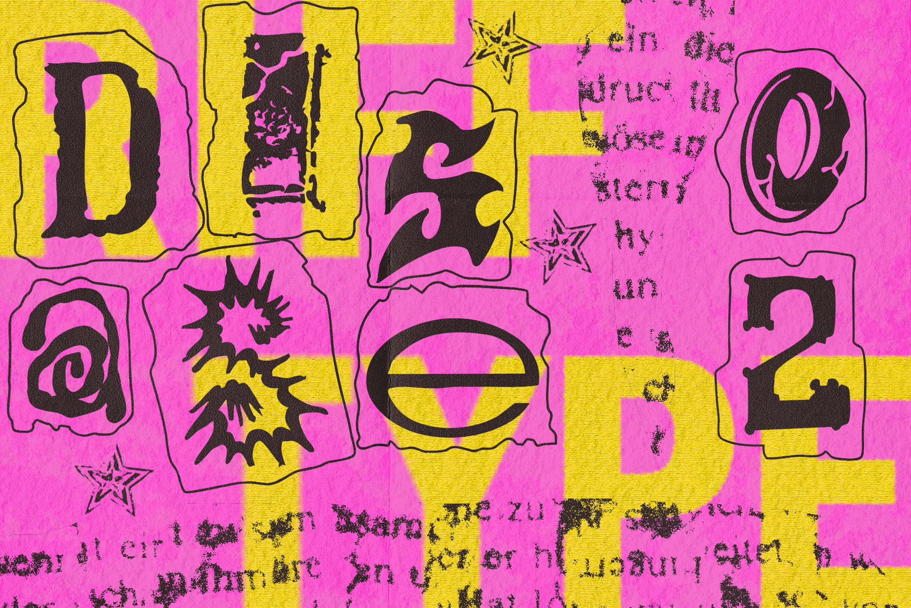 Bright neon pink with yellow blocky font letters, spiky graphics, stars, plus distressed textures
