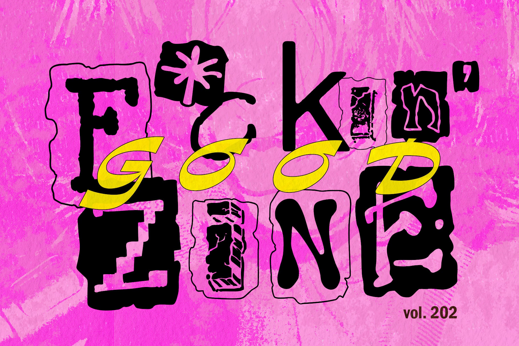 Vibrant magenta background with bold black letters spelling "Fuck Zone" in layered, distressed style with yellow swooshes