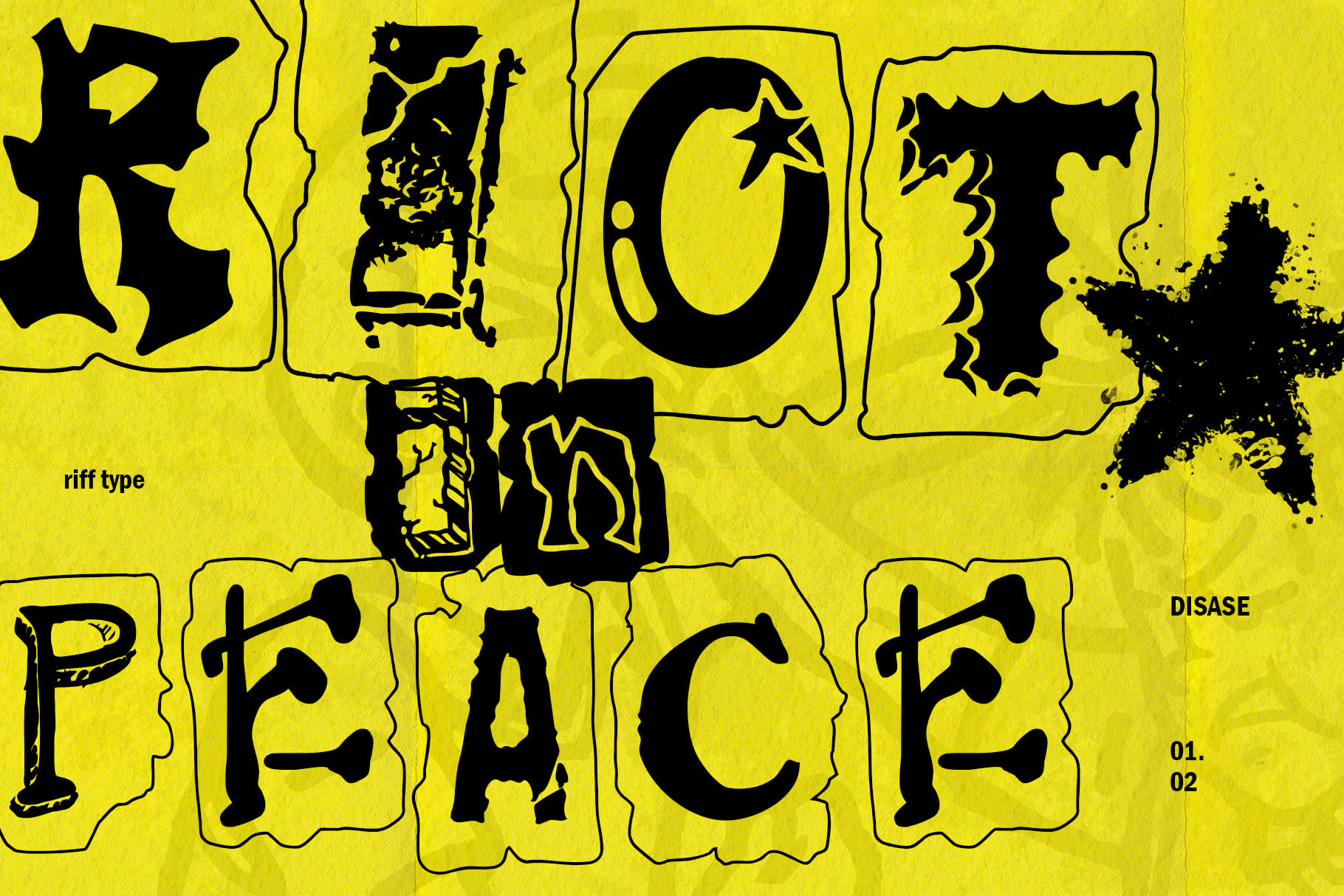 Neon yellow poster with "RIOT DISASE PEACE" in chunky black letters outlined in boxes, gritty distressed style