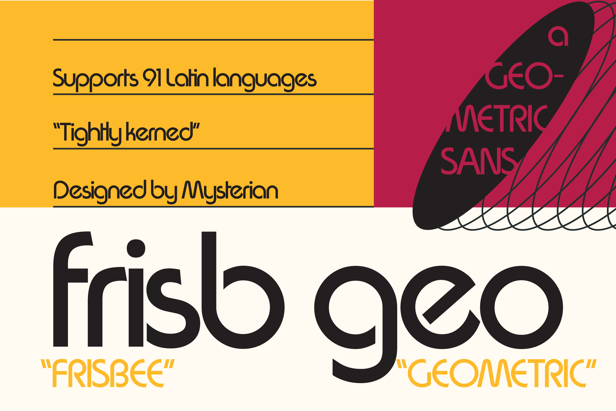 Frisbee Geo typeface with 91 Latin language support, designed by Mysterian, tightly kerned sans serif with geometric flair