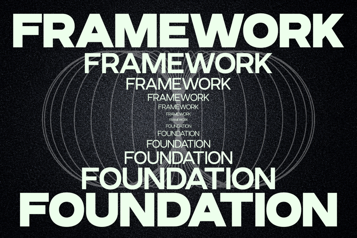 Typographic poster with Framework at top cascading into Foundation at bottom, geometric circles in background