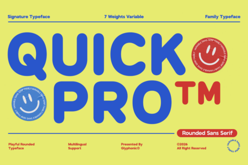 Bright yellow background showing "QUICK PRO" in chunky blue letters with smiley badges, plus font weights info