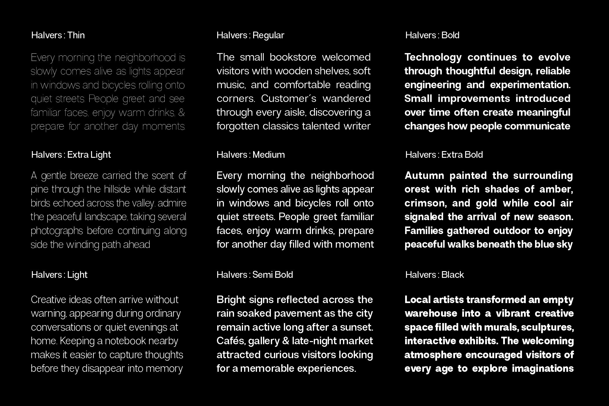 Halvers typeface family showing nine weights from Thin to Black with sample text on black background