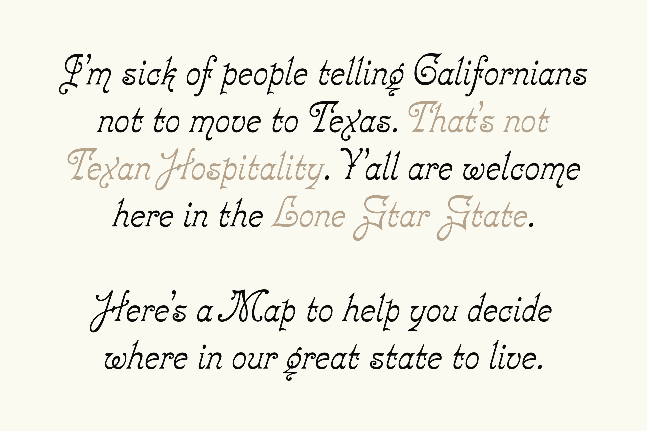 Italic serif text about Texas hospitality with a map offer on cream background