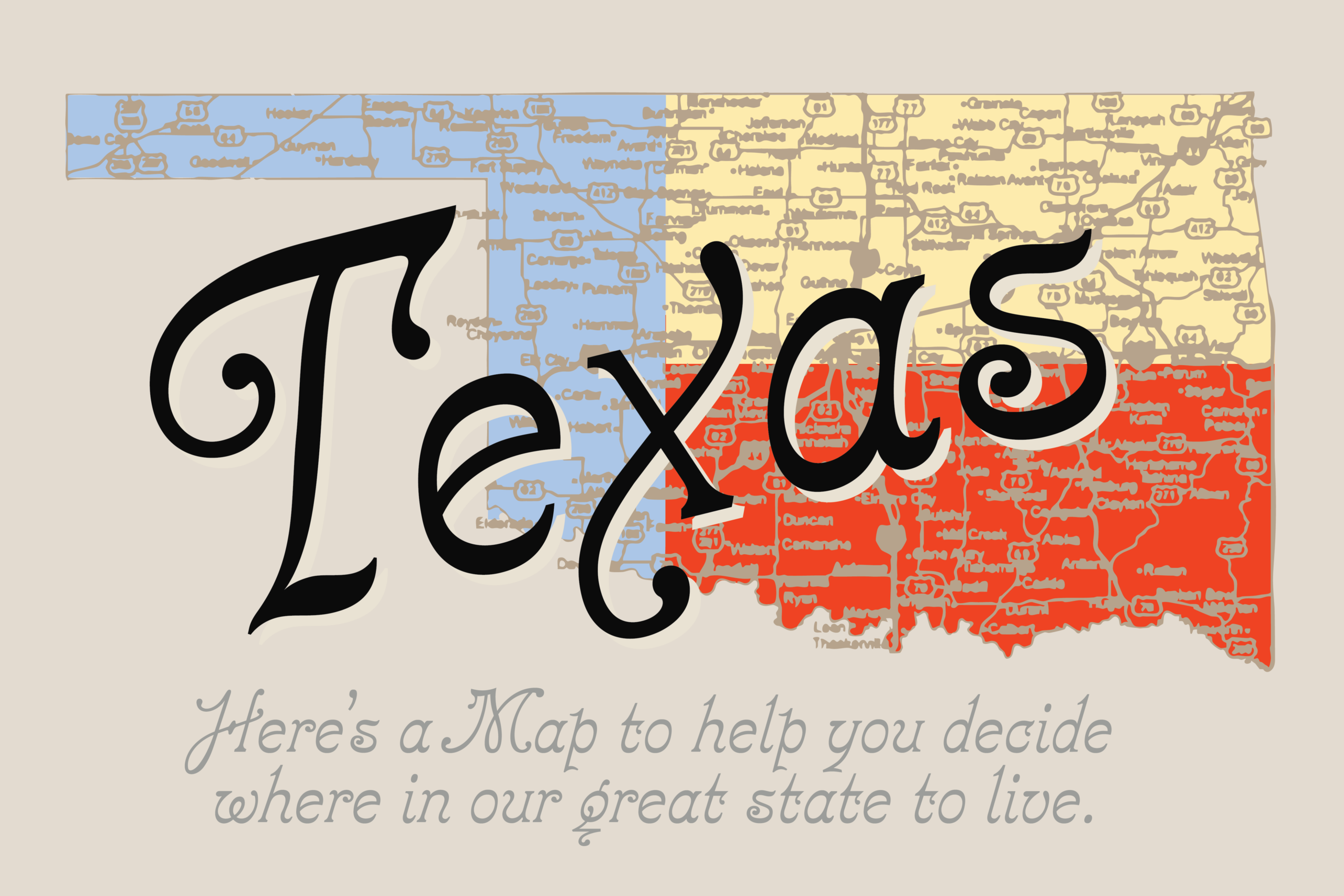 Decorative Texas map graphic with ornate serif typography overlaid, regions colored blue, yellow, red with hand-lettered tagline below