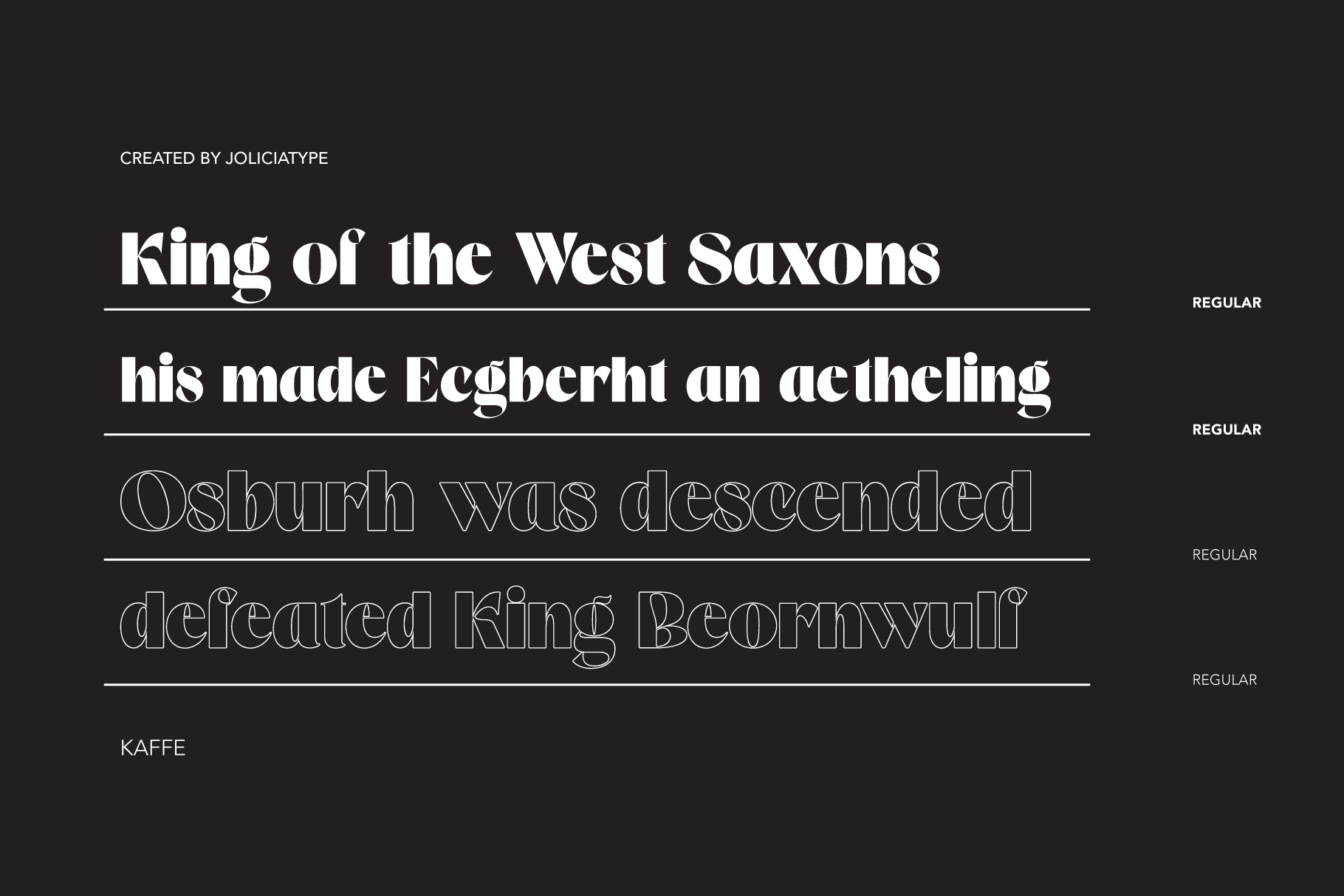 Bold serif font sample showing King of the West Saxons in multiple weights