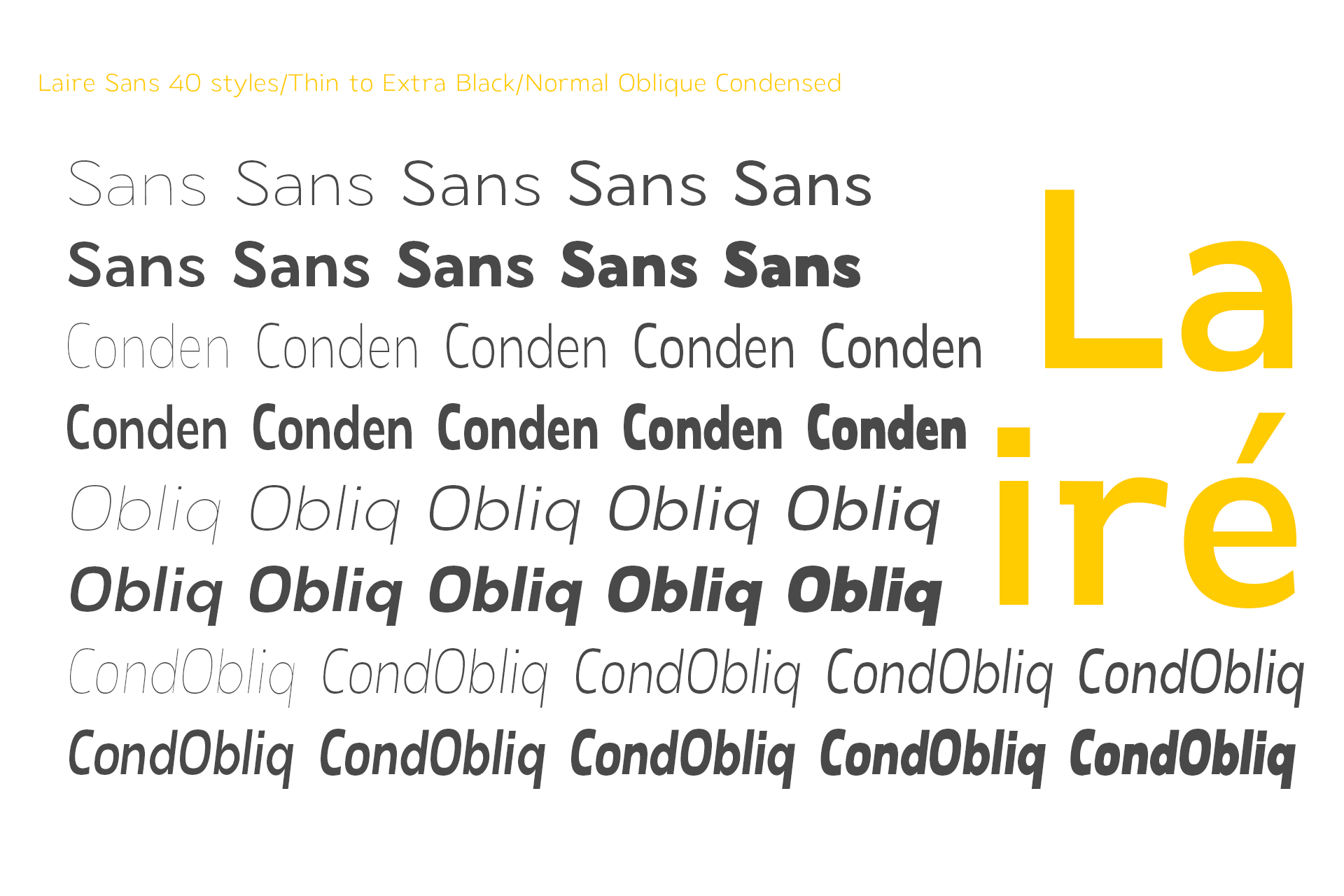 Laire Sans font family showing 40 weights from thin to extra black with condensed, normal, oblique variations