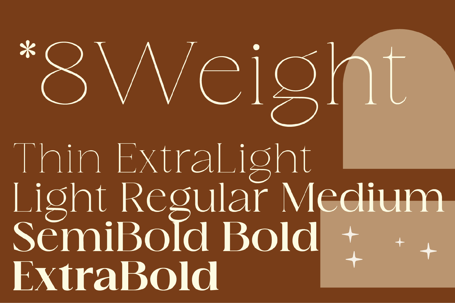8Weight font family displayed in multiple weights on warm brown background with arch shape