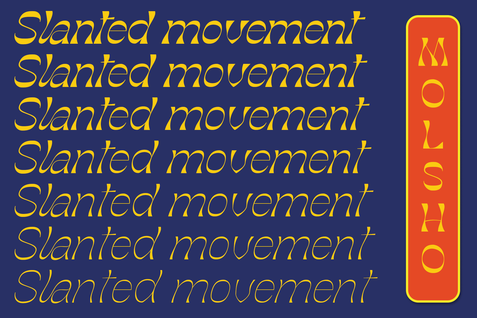 Slanted movement italic typeface with vertical molosh badge on navy background