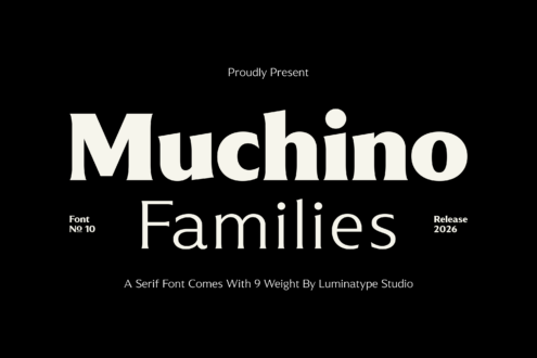 Muchino Families serif font with 9 weights on black background, 2026 release