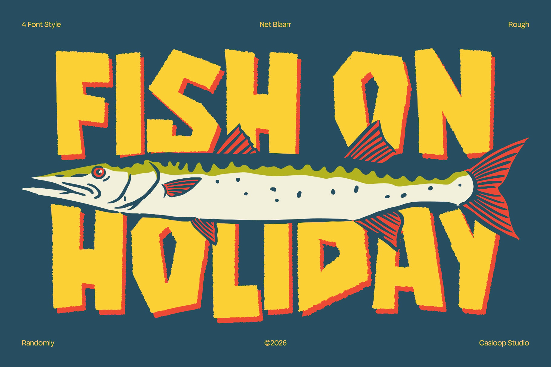 Fish on Holiday retro style font display with chunky yellow letters, red outlines, rough edges, colorful fishing illustration