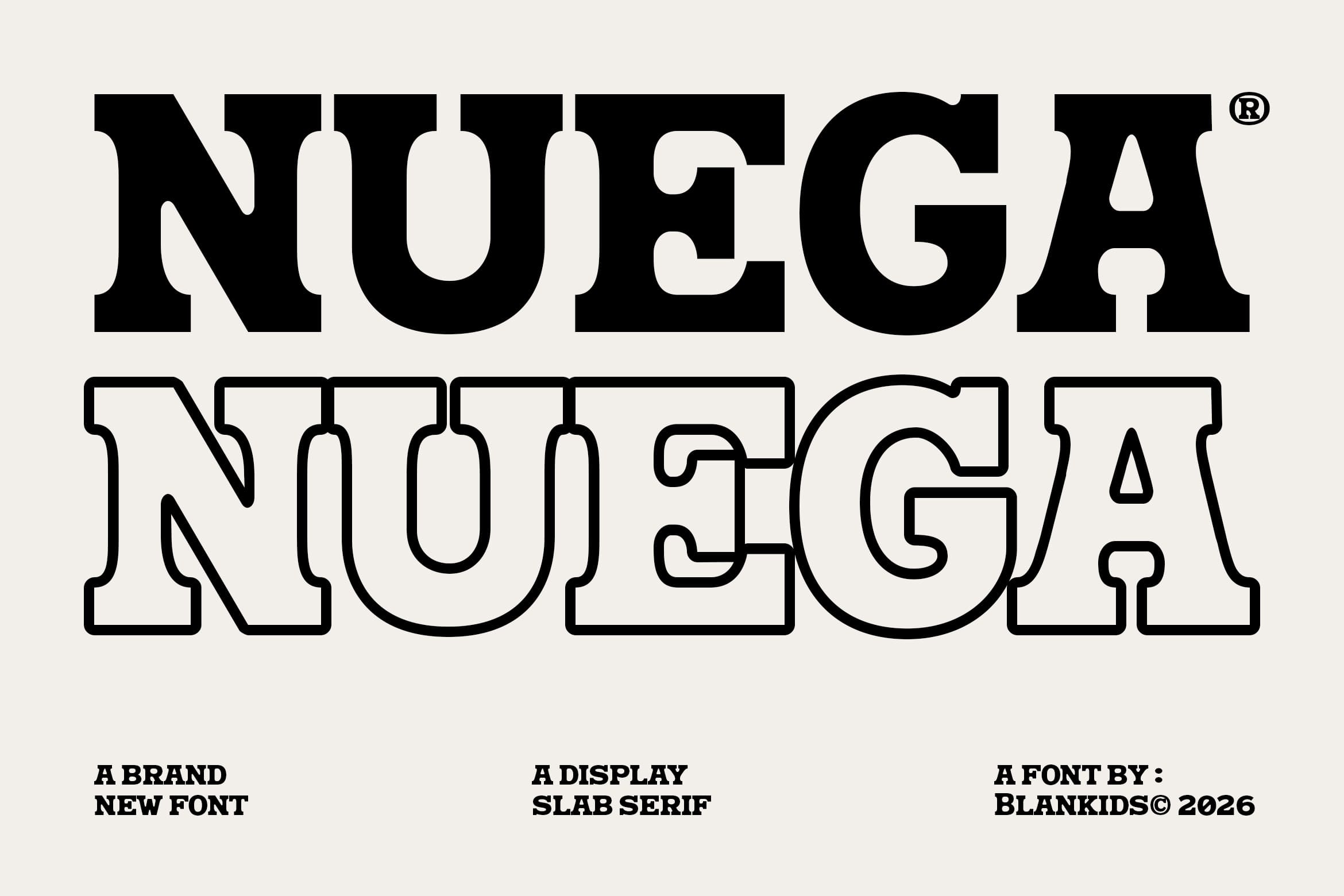 Nuega slab serif font showing solid black version over outlined version with designer credit