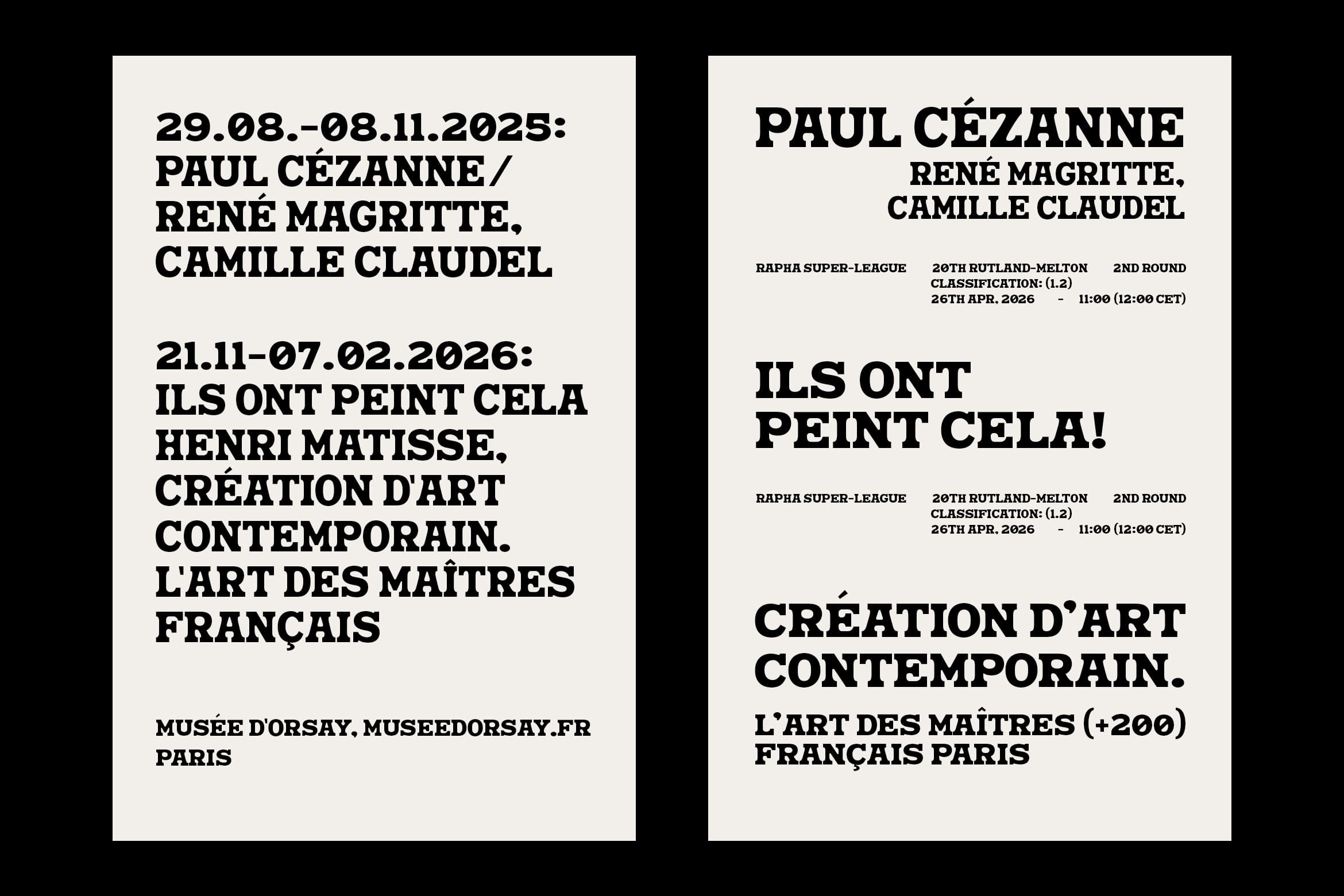 Two gallery exhibition posters with heavy serif typography on cream backgrounds showing art event details