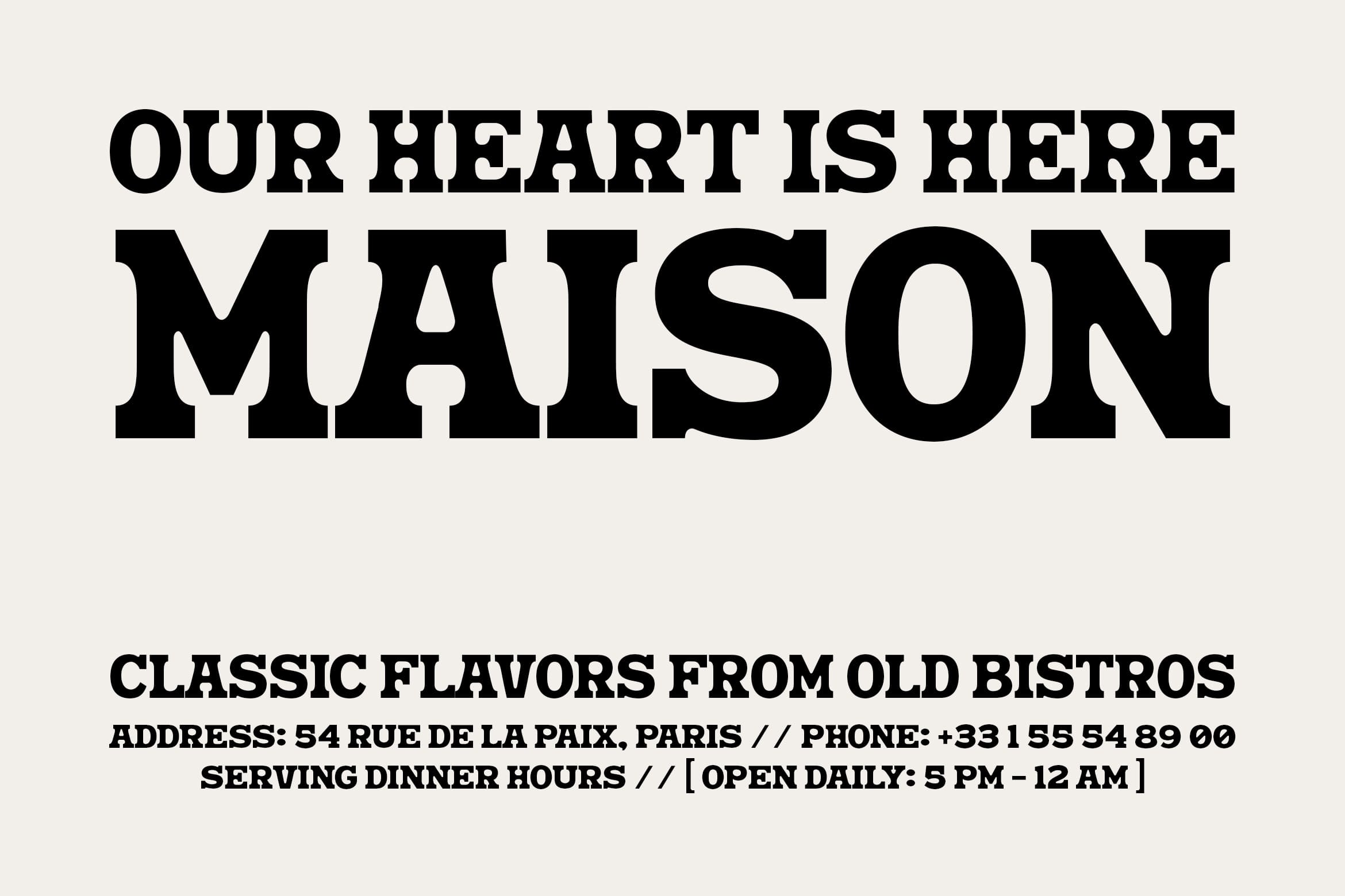 Bold vintage bistro poster with "Our Heart is Here Maison" headline plus address, phone, hours in classic serif typeface
