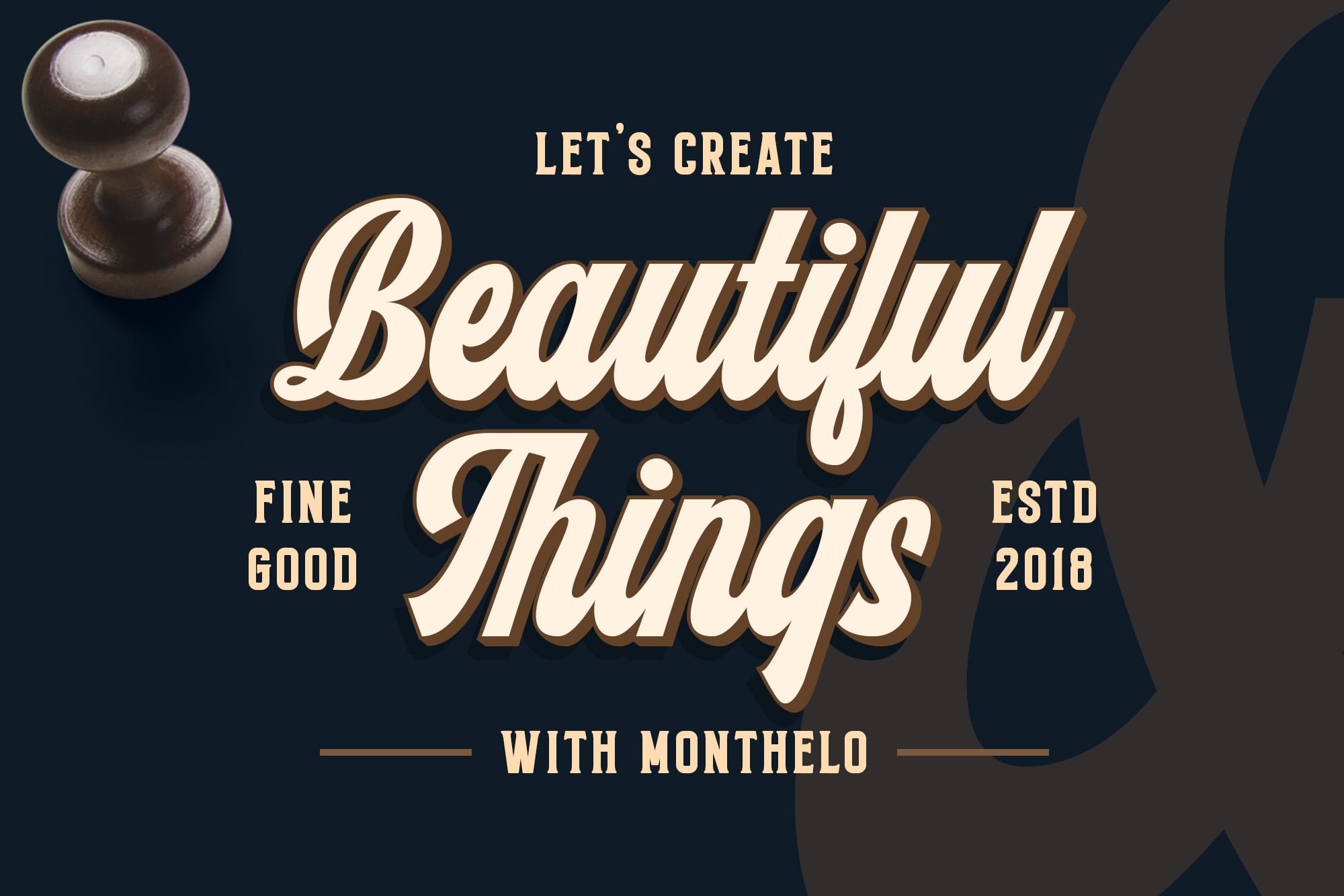 Vintage poster with cream script lettering on dark blue background, wooden stamp on left side