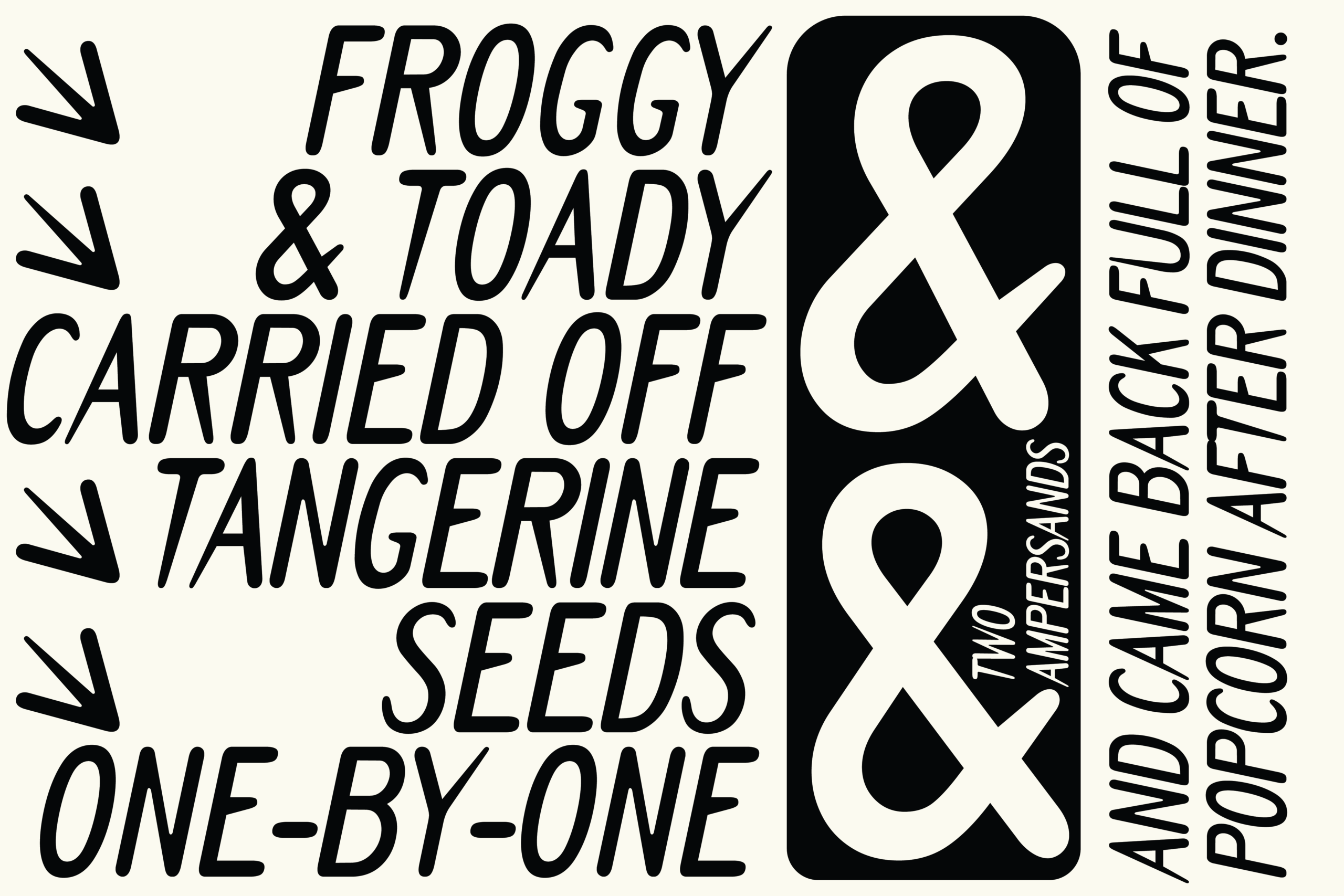 Black italic typography poster with ampersand symbols listing froggy toad tangerine seeds one-by-one