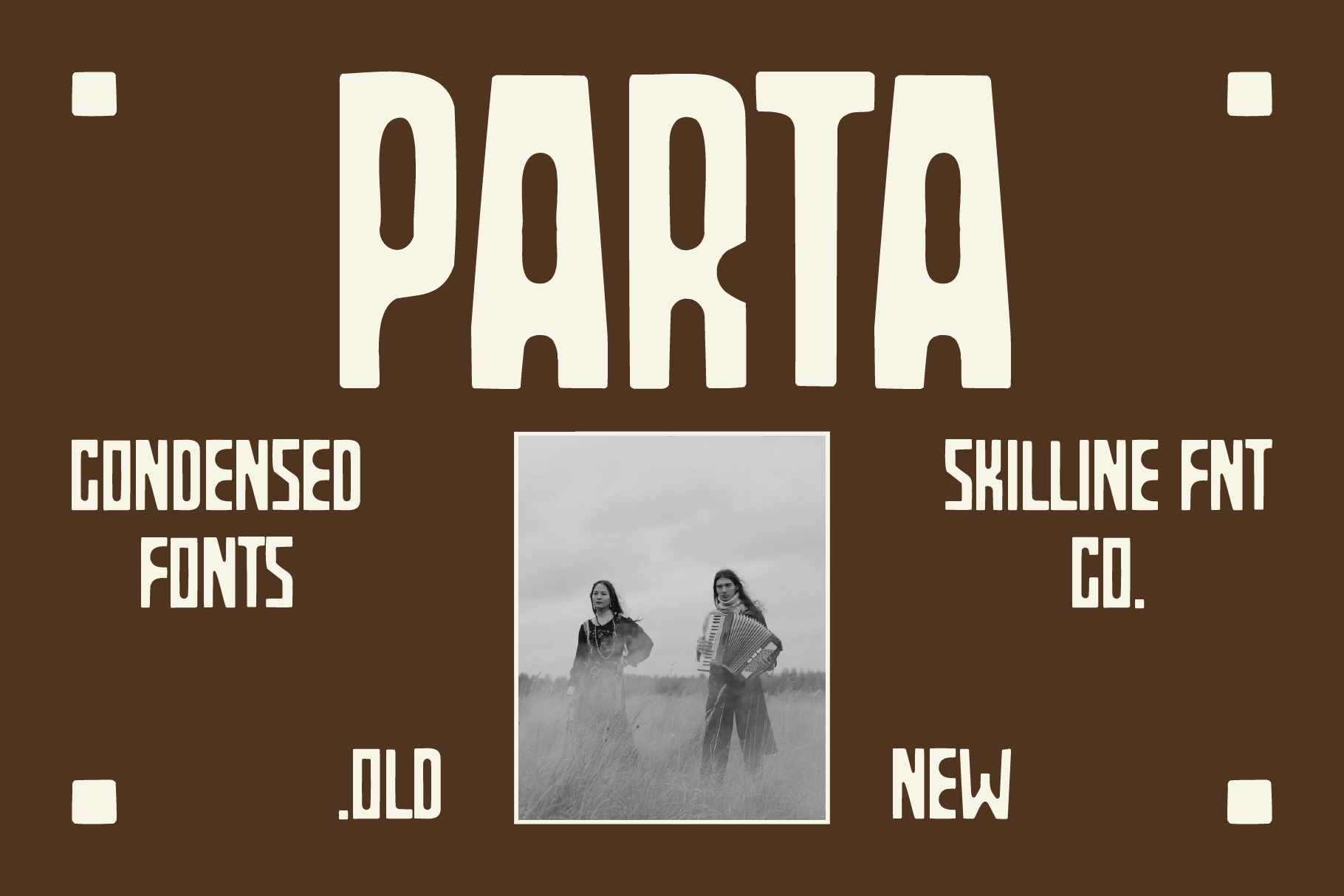 Parta font family showing bold condensed weights with old-school vibes, skilline fnt co branding