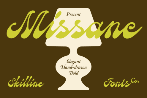 Missonge script font in chartreuse on brown background with cream pedestal showcase