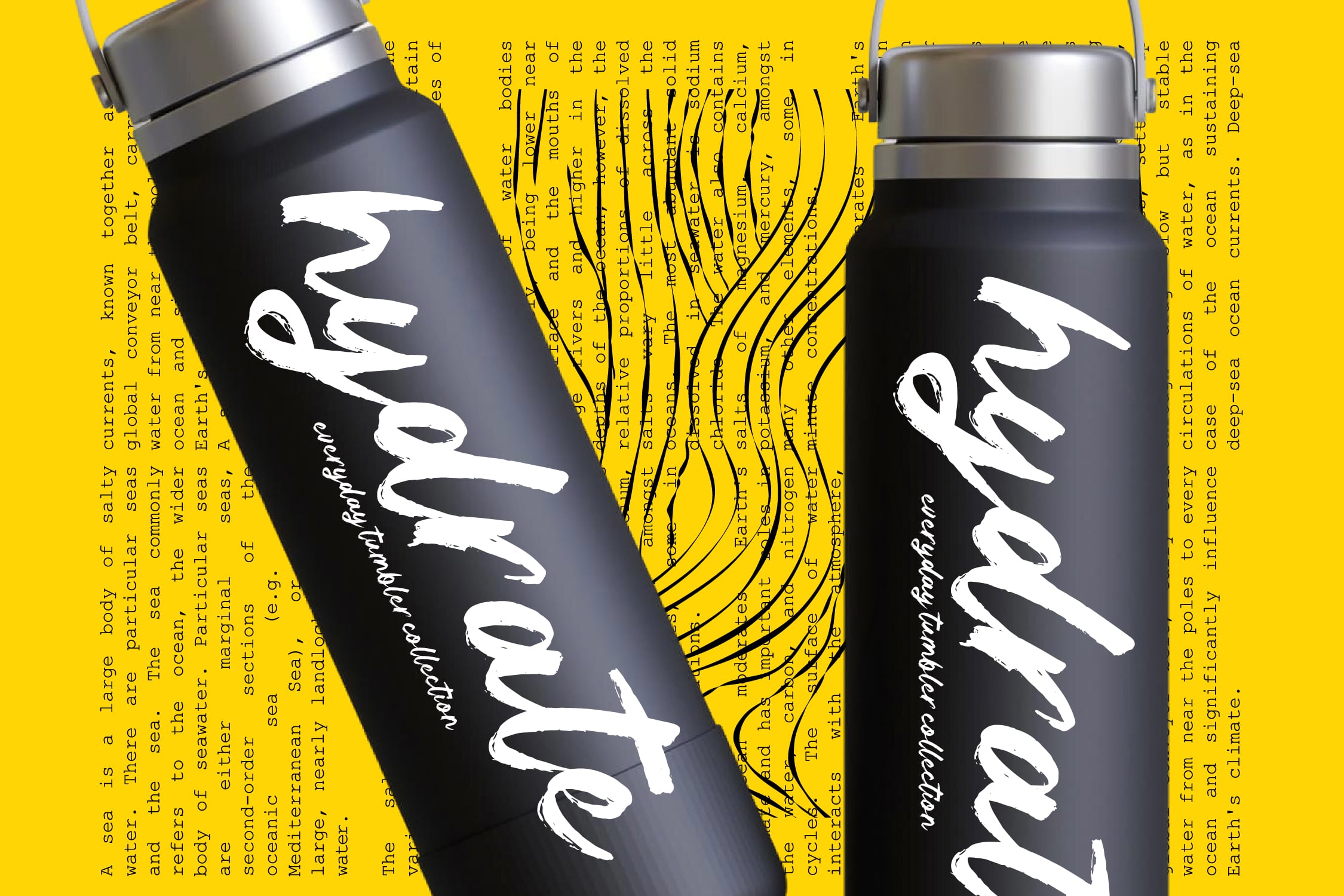 Two black water bottles with bold white script branding against vibrant yellow background with wavy text overlay