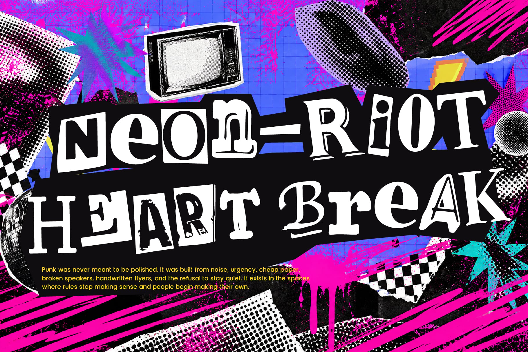 Retro 80s poster with neon pink, blue, cyan colors featuring vintage TV, halftone patterns, geometric shapes, distorted typography saying "neo-RIOT HEART BREAK" with punk manifesto text overlay