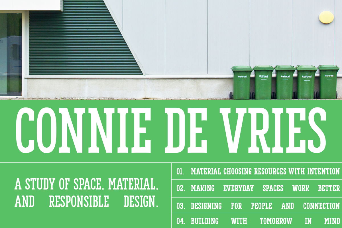 Green bins lined up by a modern building with bold typography overlay about sustainable design