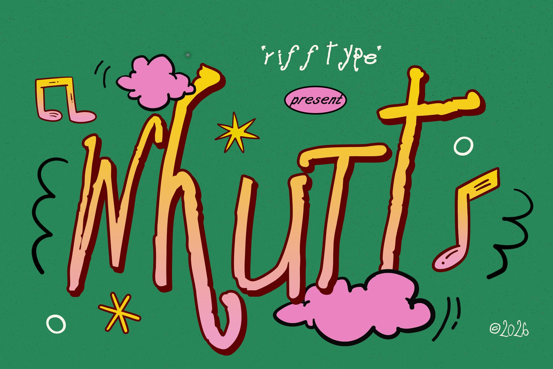 Playful hand-drawn font with wavy letters, pink clouds, yellow stars, musical notes on green background