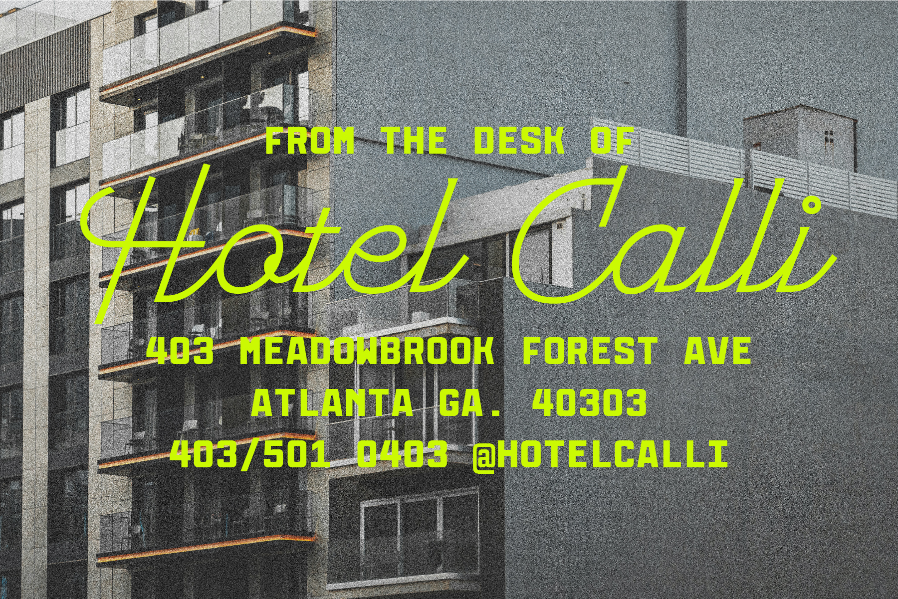 Neon yellow typography overlaid on brutalist building facade with address details in Atlanta