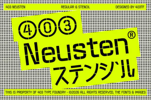 403 Neusten font in neon yellow with bold black stencil letterforms on dotted background