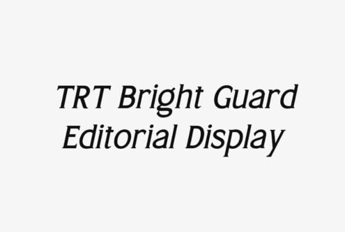 TRT Bright Guard Editorial Display font in italic black on light gray background