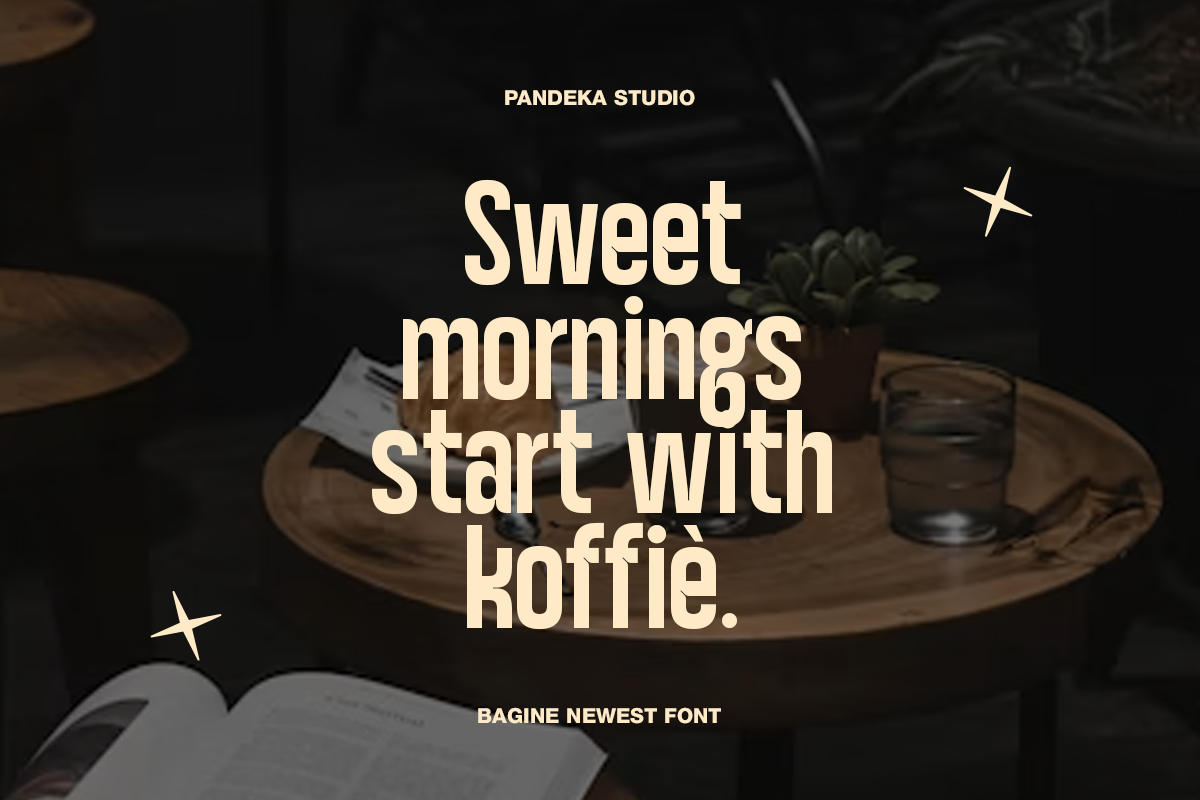 Bagine Newest Font displayed over moody coffee scene with wooden tray, plant, stars