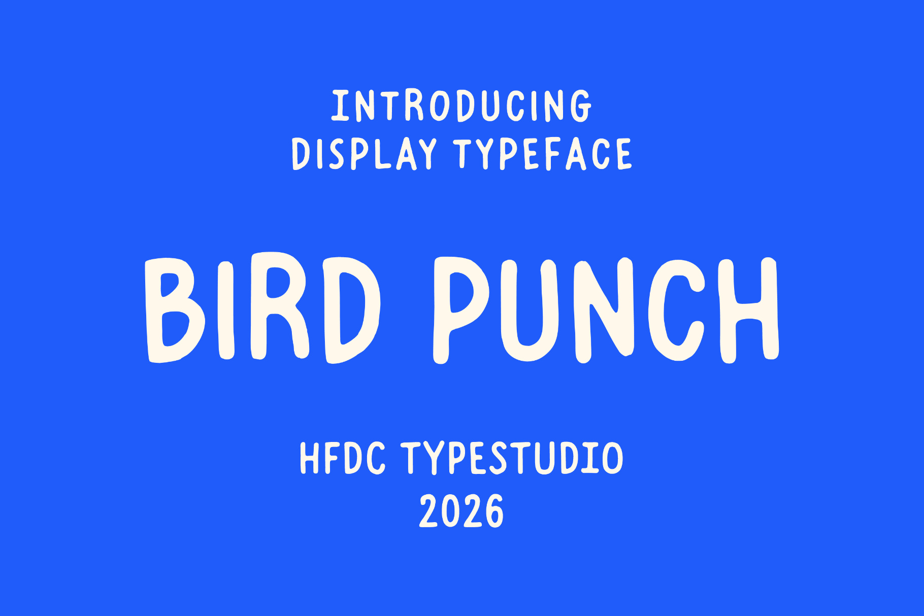 Bird Punch display typeface by HFDC TypeStudio on vibrant blue background