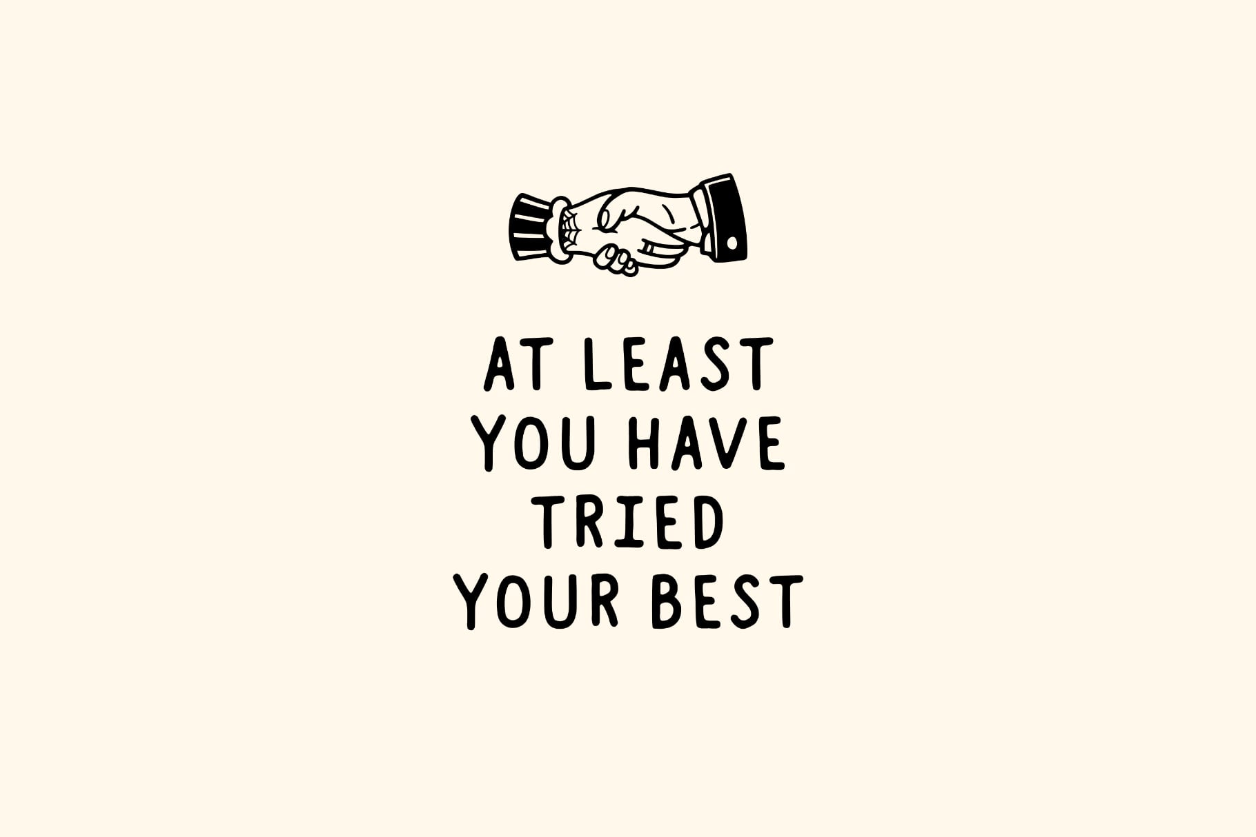 Vintage handshake illustration with motivational text on cream background
