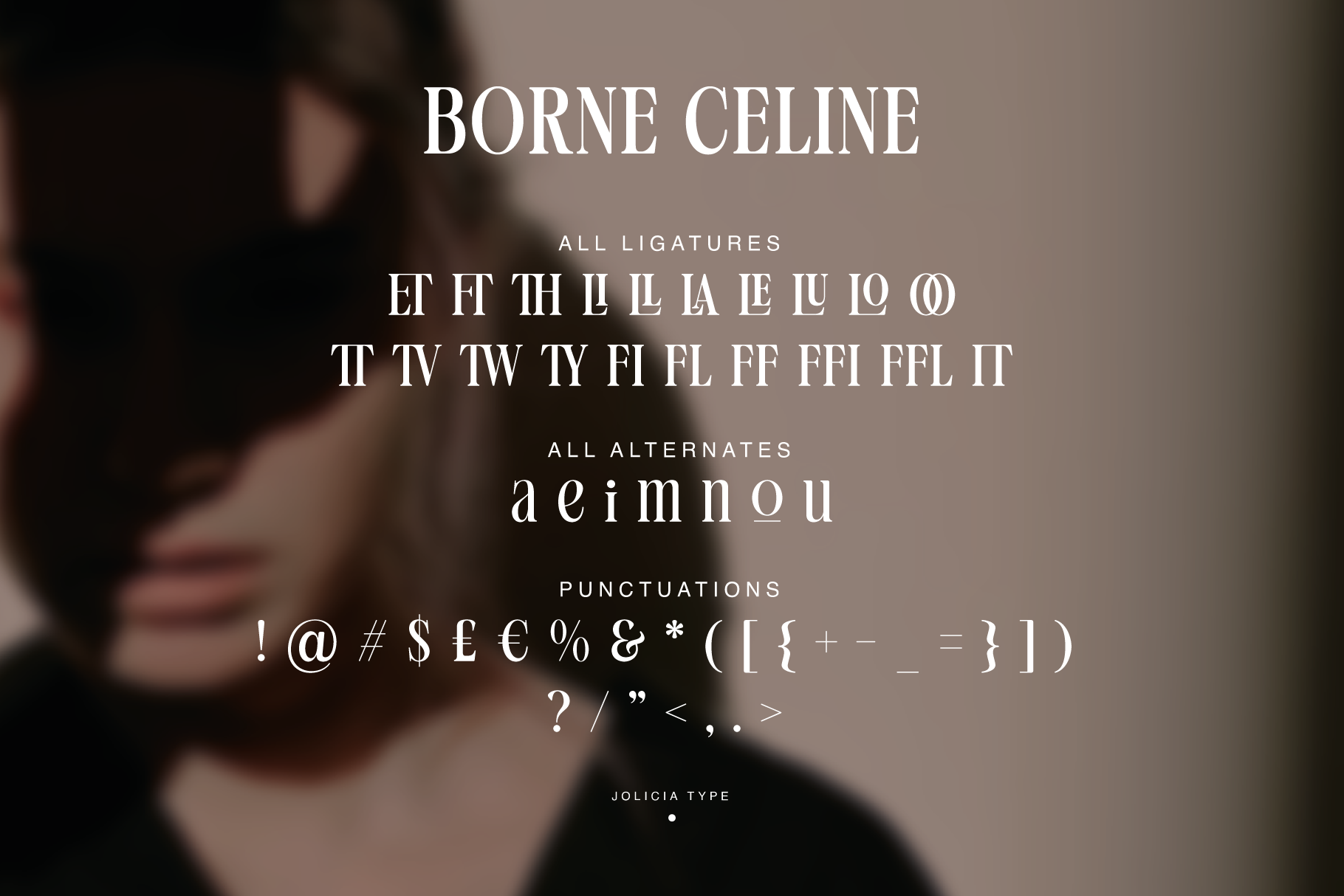Borne Celine serif font specimen showing ligatures, alternates, punctuation with blurred portrait background