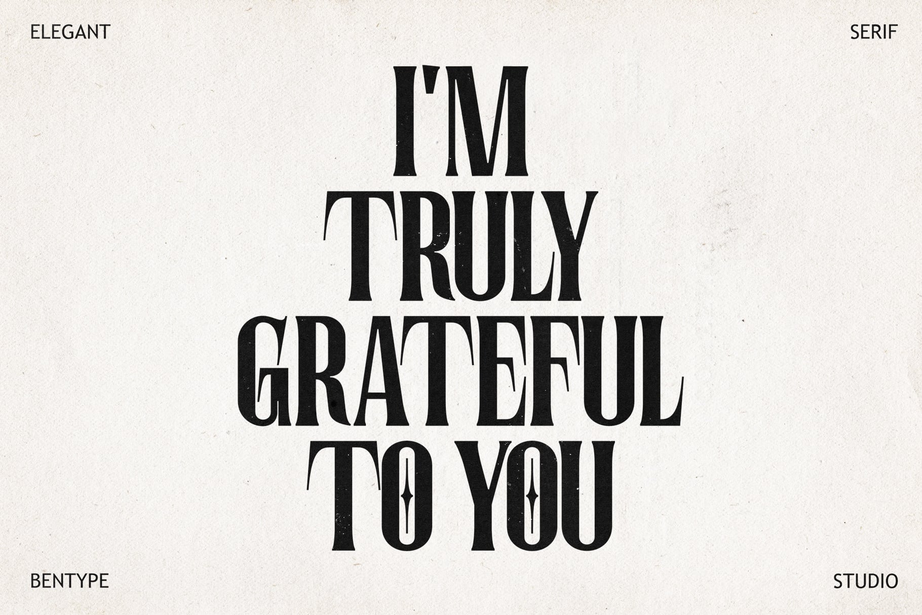 Bold serif typography displaying "I'm truly grateful to you" on textured cream background