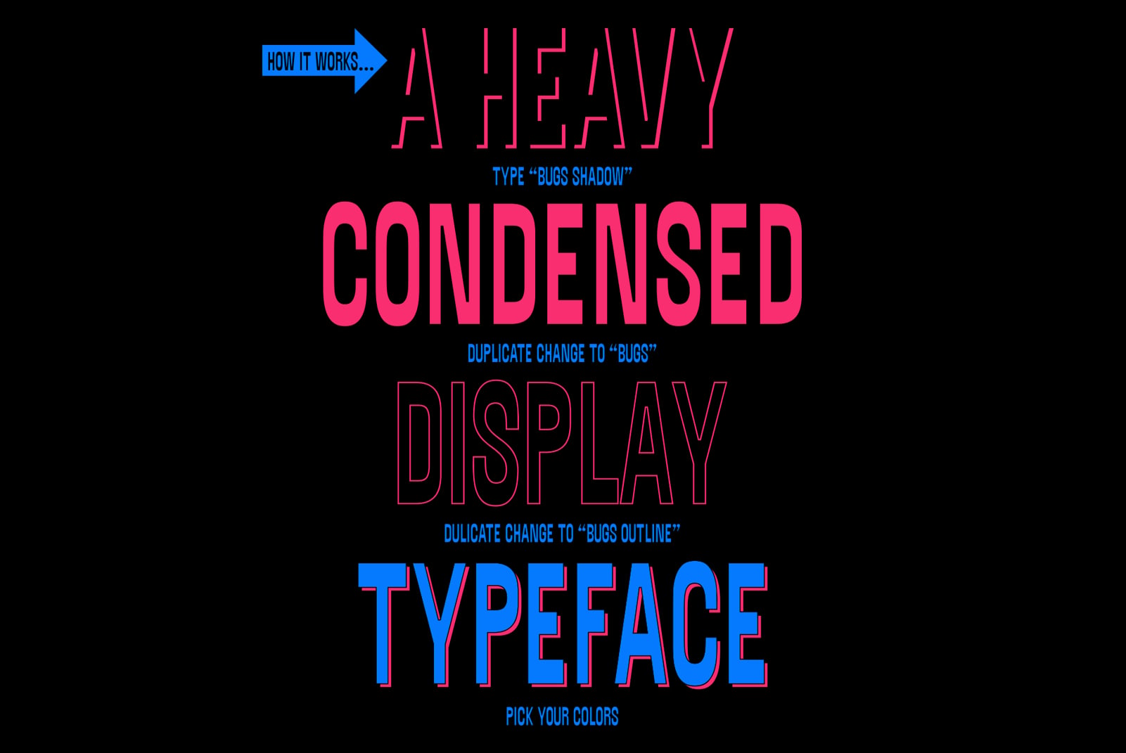 Bold neon typeface with pink, blue, magenta text on black showing layering techniques