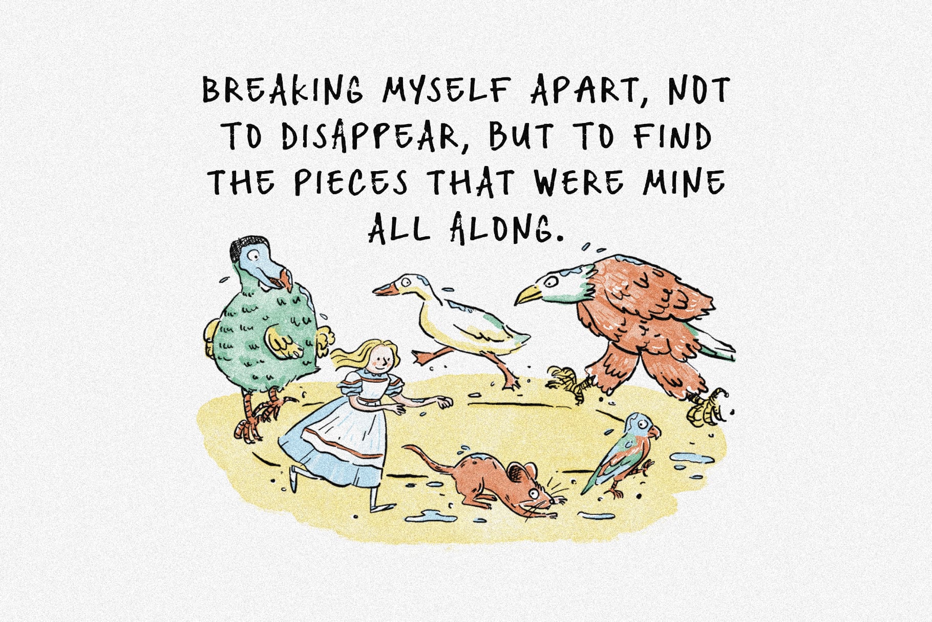 Whimsical illustration of girl surrounded by woodland creatures with introspective quote about self discovery