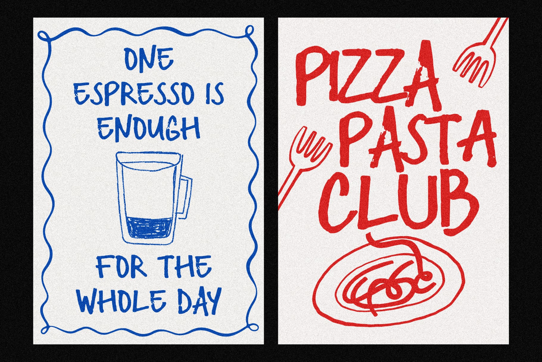 Hand-drawn kitchen signs with blue espresso quote plus red pizza pasta club text with forks