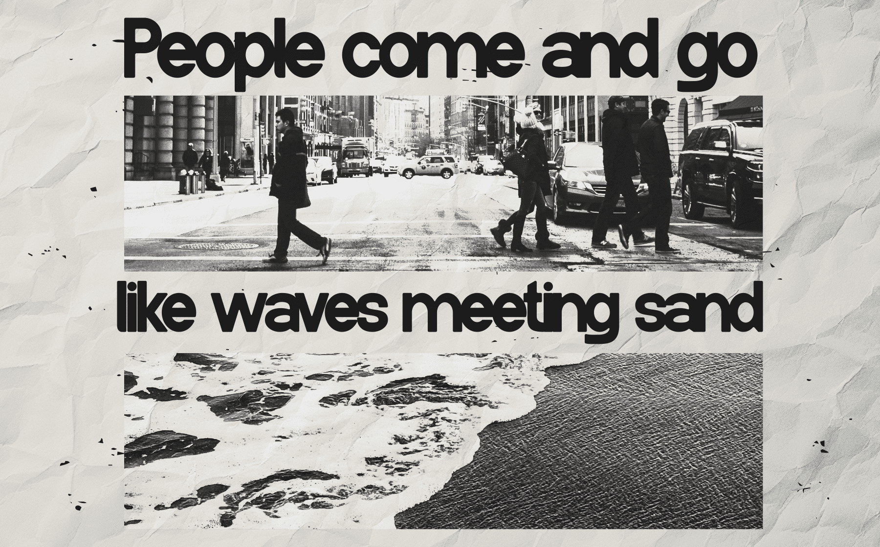 Collage mixing street photography with beach waves, bold typography overlaid on textured white background