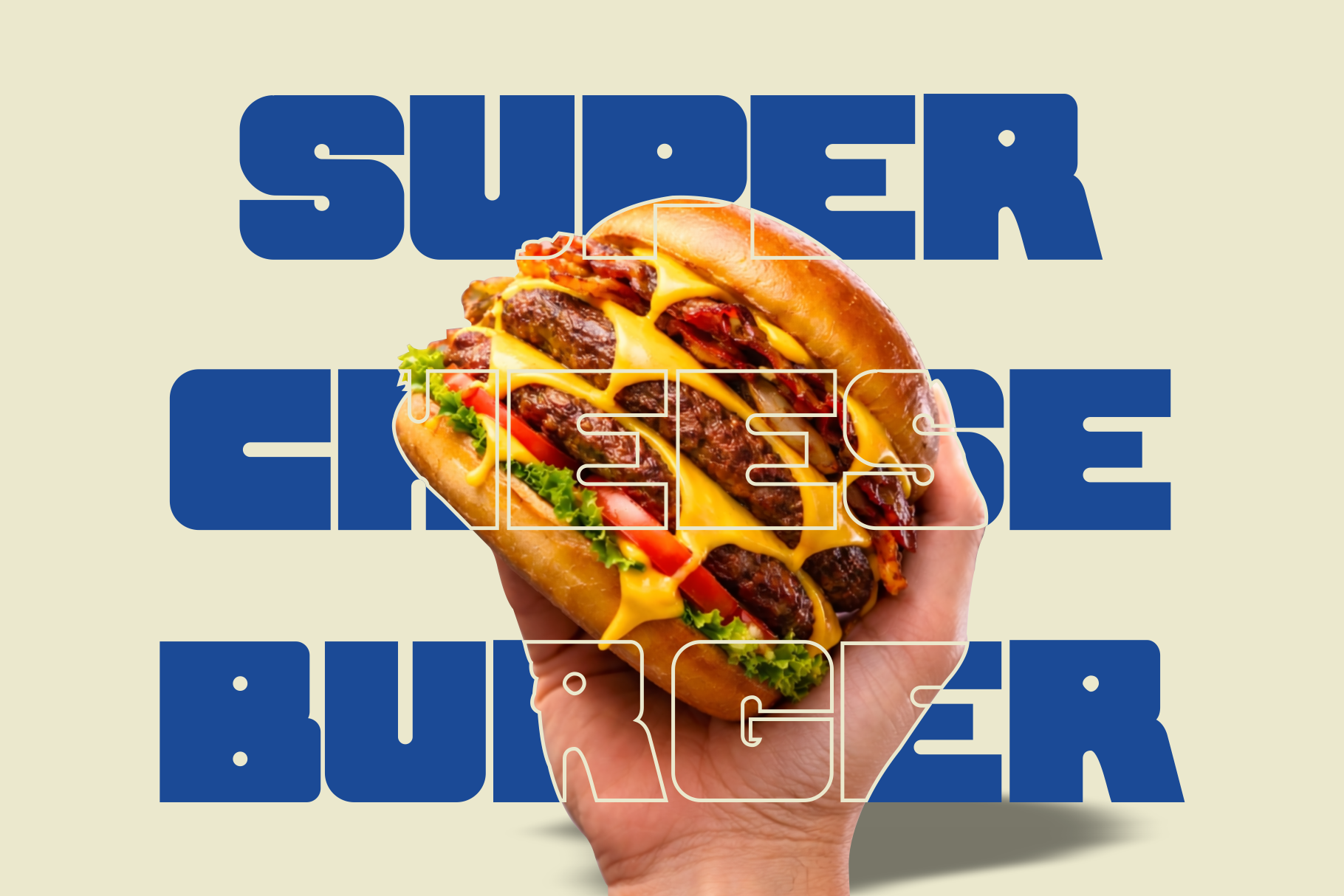 Super cheesy burger poster with bold blue typography, hand holding loaded patty with melted cheese, neon line art overlay on cream background