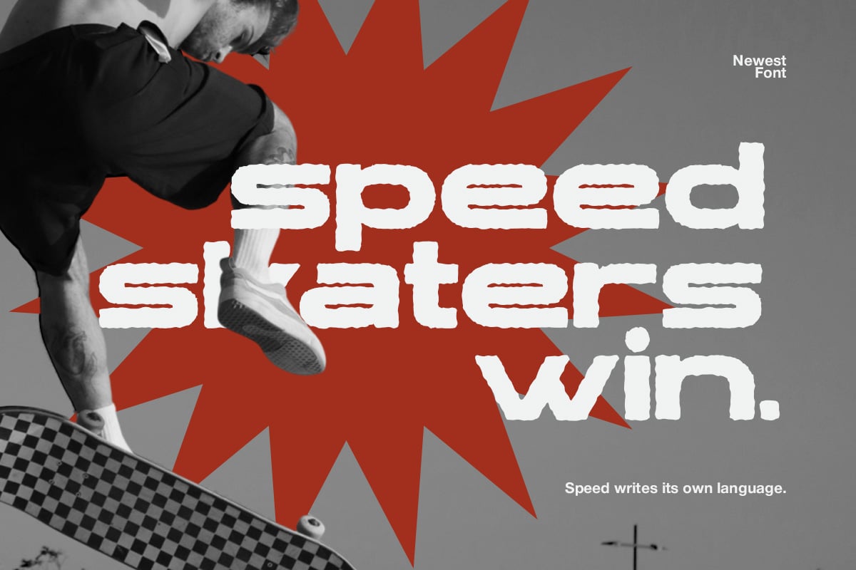 Bold sans serif font with torn edge texture over dynamic skateboard imagery
