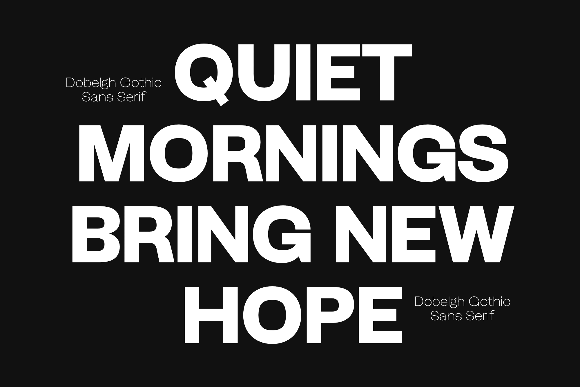 Dobelgh Gothic Sans Serif font displayed in bold white text on black background