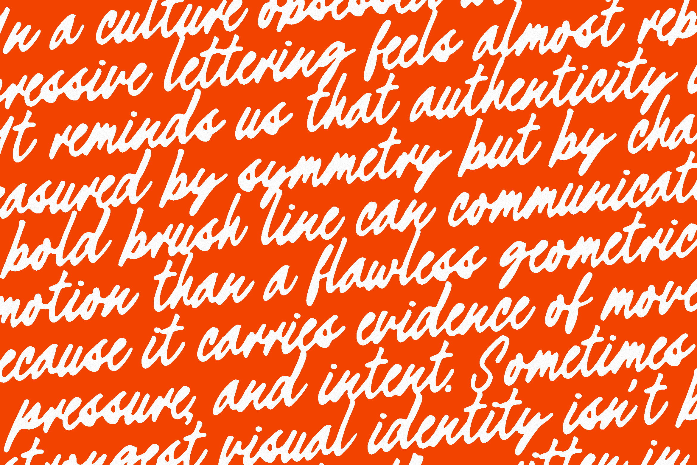 Bright orange background with overlapping white italic script text in cursive handwriting style
