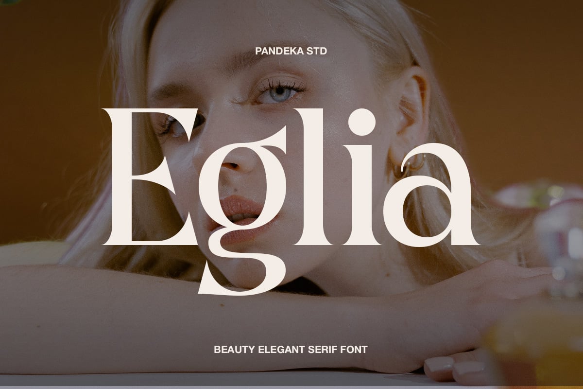 Eglia serif font displayed in large cream letters over a soft portrait of woman's face with warm lighting