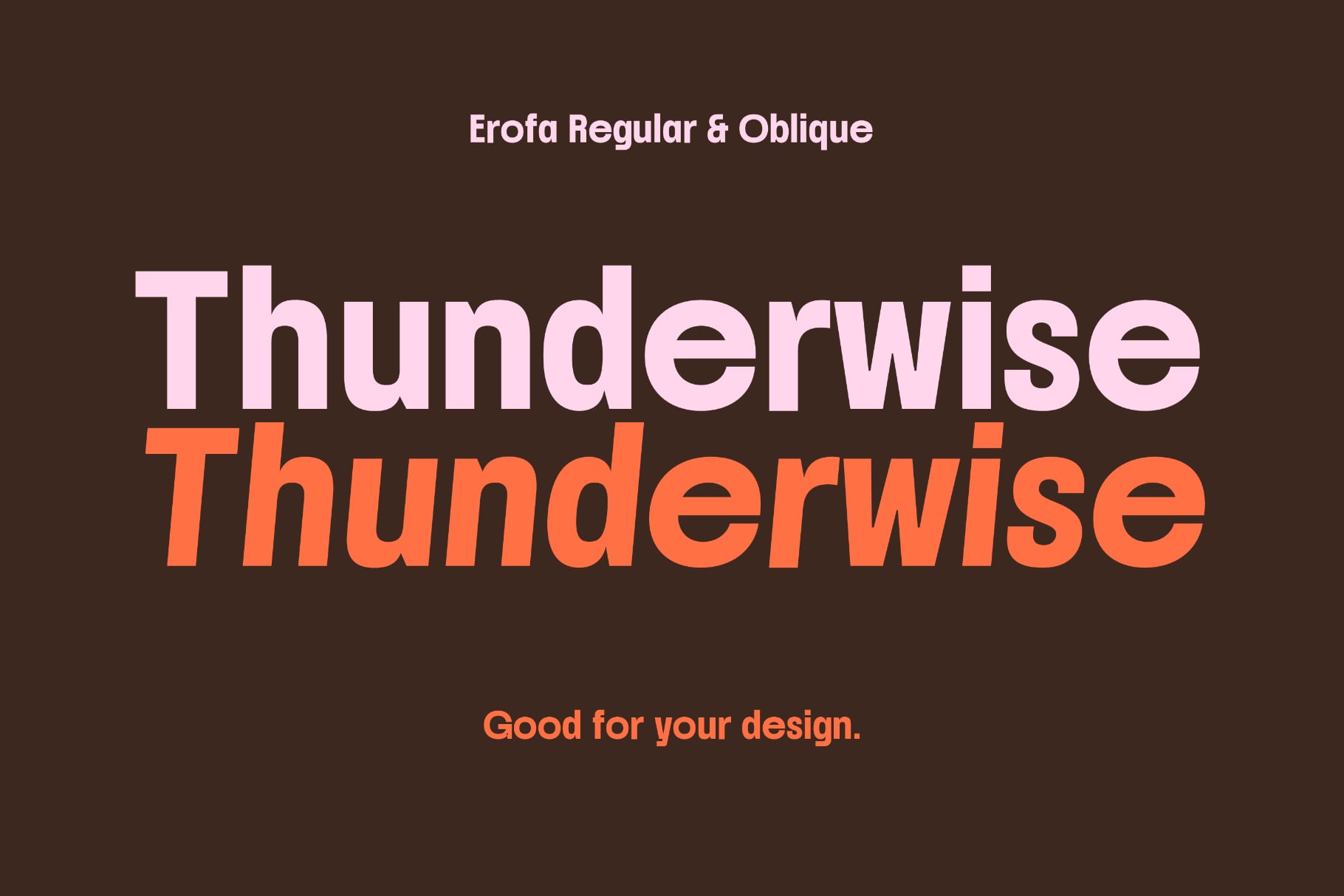 Erofa font family showing regular weight in pink, oblique in orange on brown background