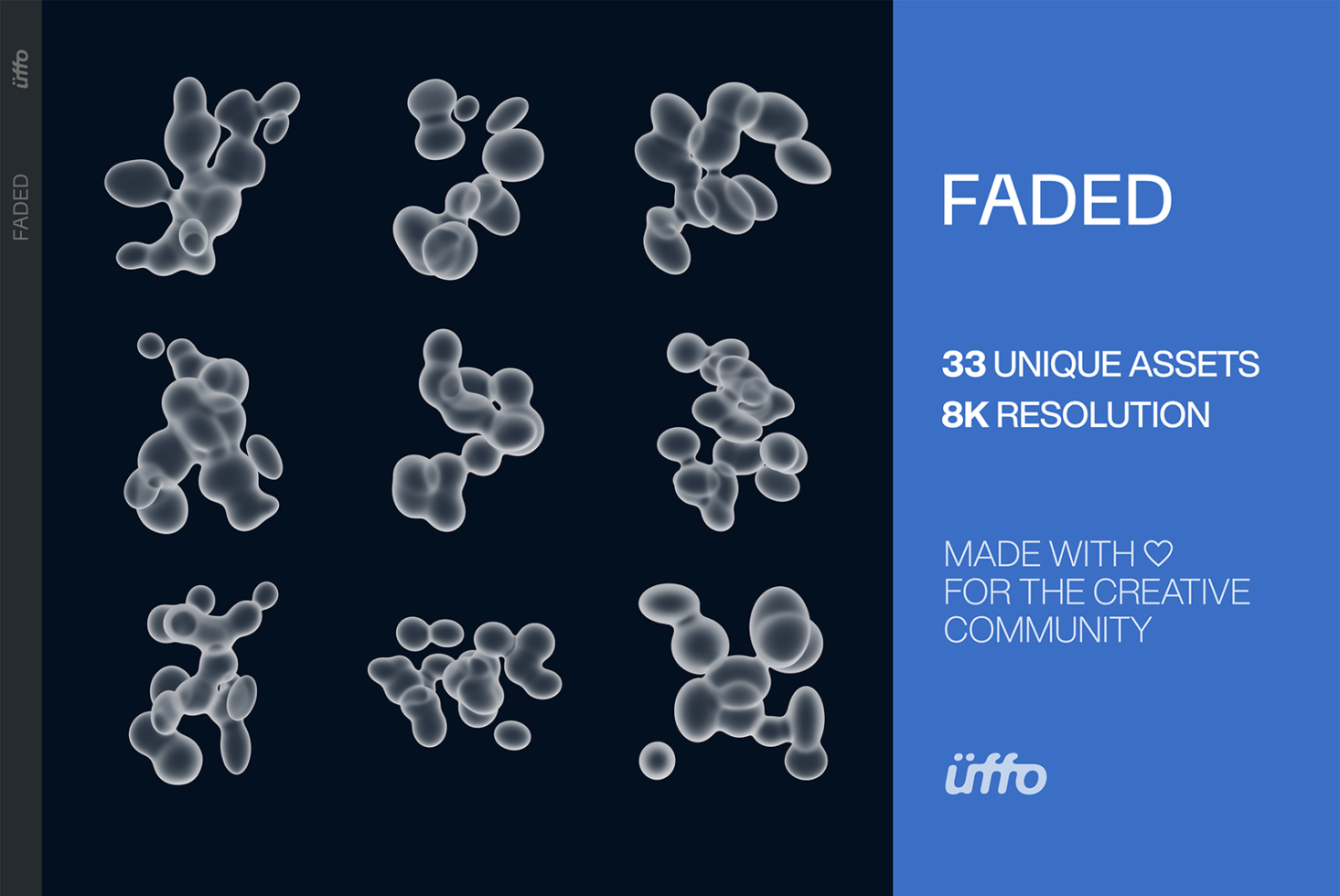 Nine frosted 3D blob shapes in various configurations, faded effect on dark background