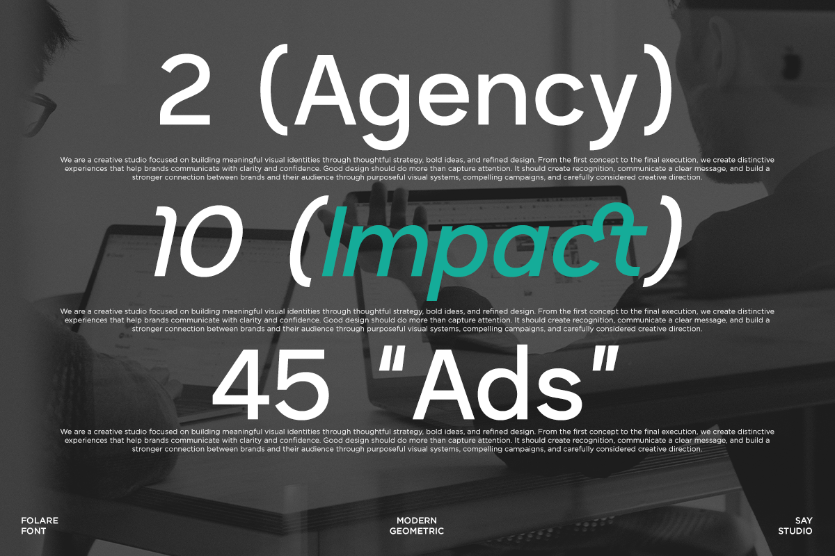 Mockup showing bold typography layouts with "2 Agency," "10 Impact," "45 Ads" in white, teal, italics over dark workspace background