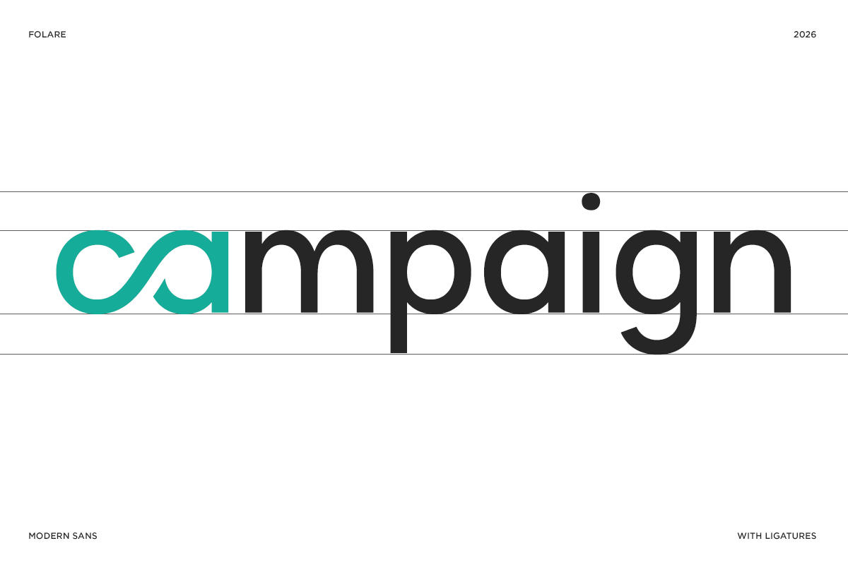 Folare typeface showing campaign word set in teal, black, modern sans with ligatures
