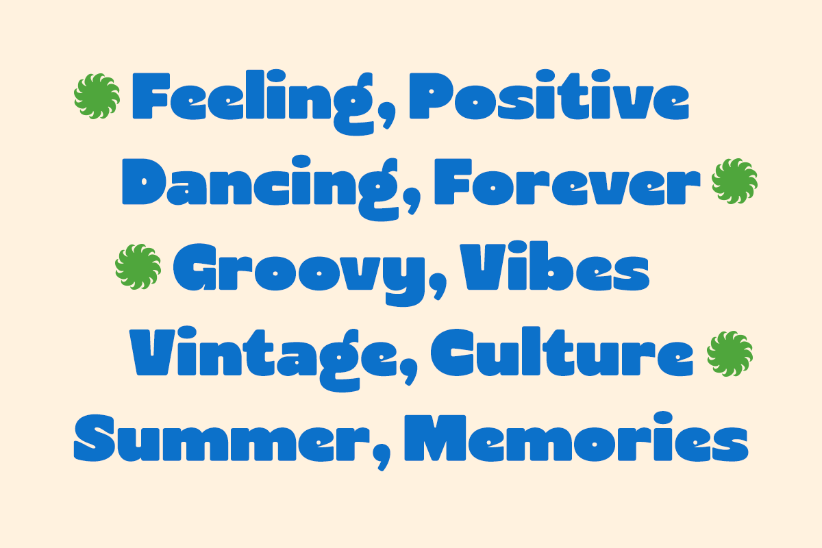 Bold blue retro text with green leaf icons on cream background, five positive vibes phrases stacked