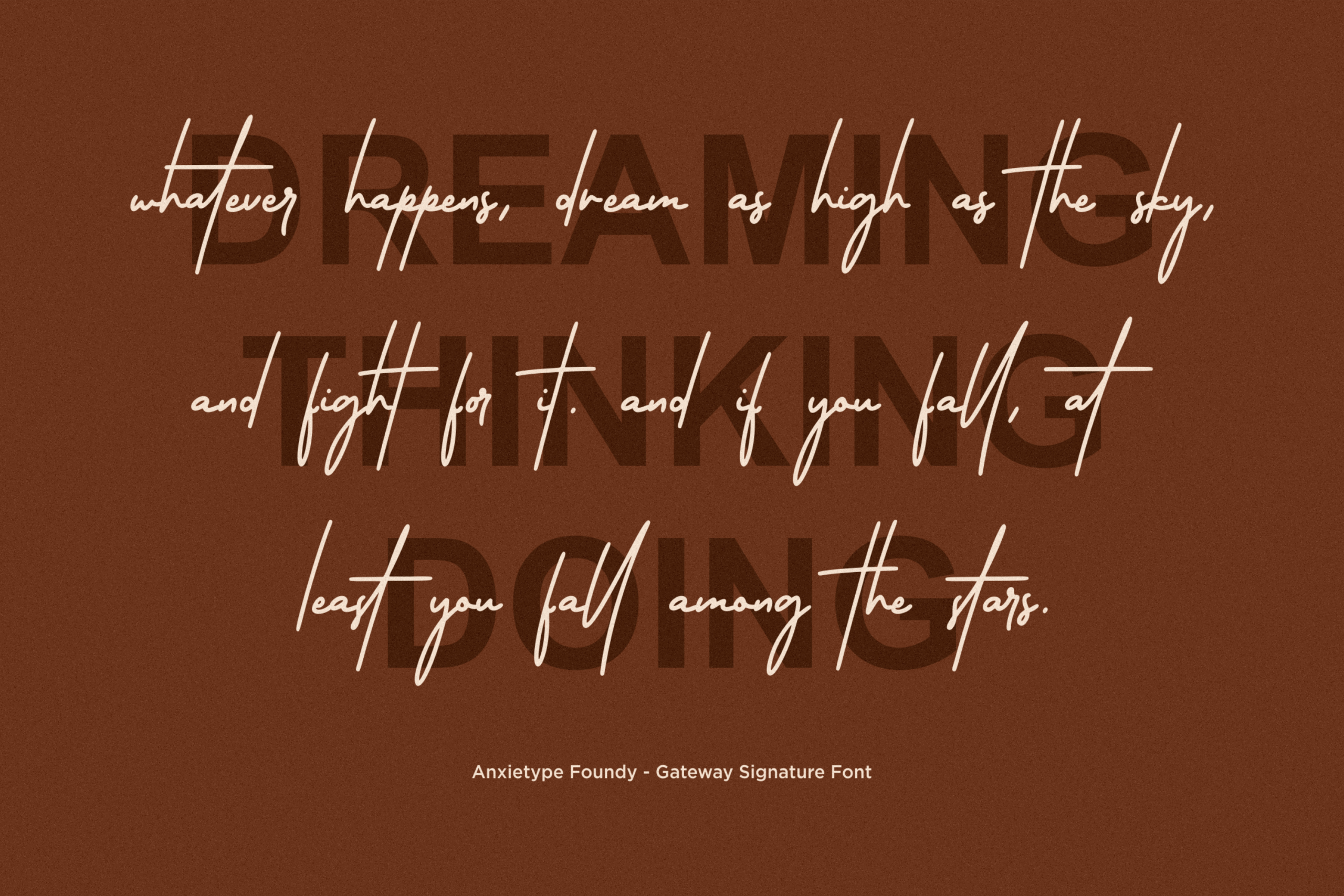 Handwritten script font layered over bold text on warm brown background with inspirational quote