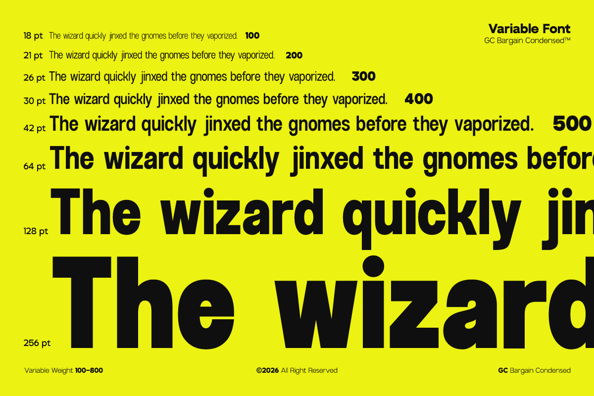GC Bargain Condensed variable font showing weight range 100 to 800 on bright yellow
